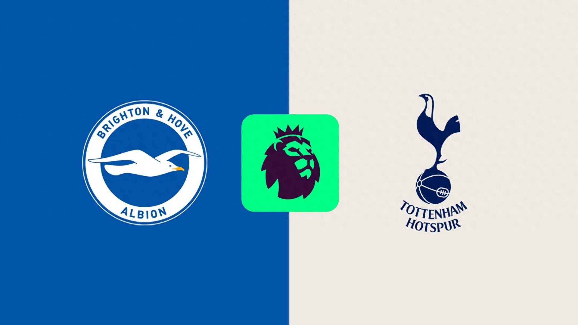 布莱顿vs热刺前瞻:弗里克提升防守稳定性 热刺客场无惧布莱顿